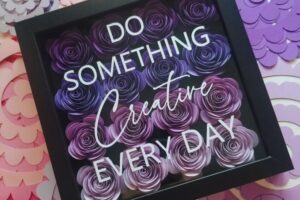 Do something creative every day frame flower shadowbox www.emjaybeedesign.com